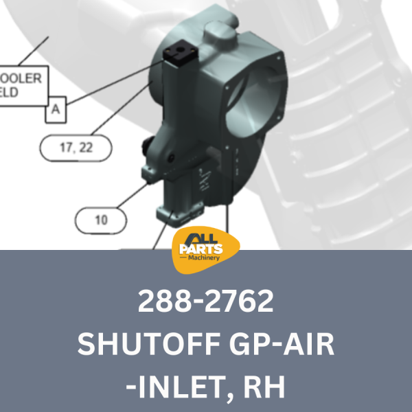 Caterpillar 288-2762 SHUTOFF GP-AIR -INLET, RH